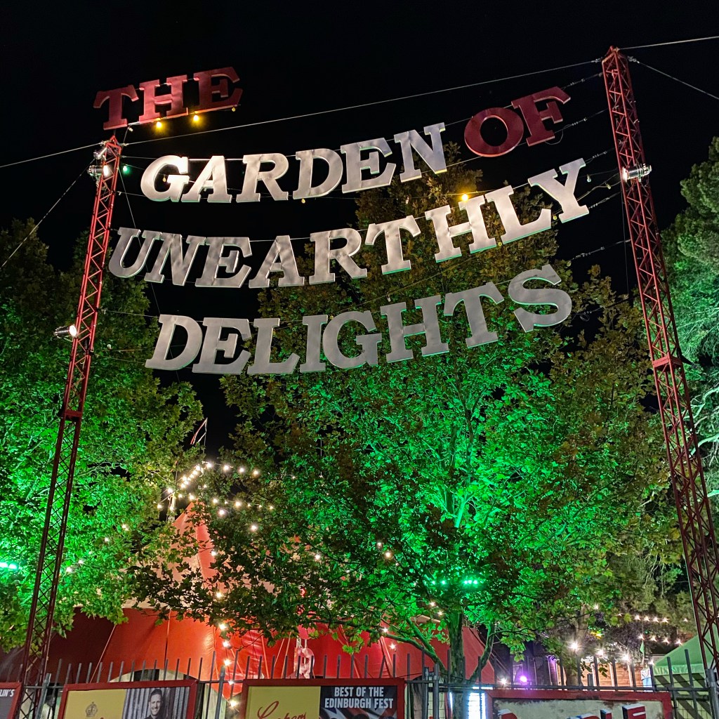 Sign at the entry to the Garden of Unearthly Delights during the Adelaide Fringe Festival
