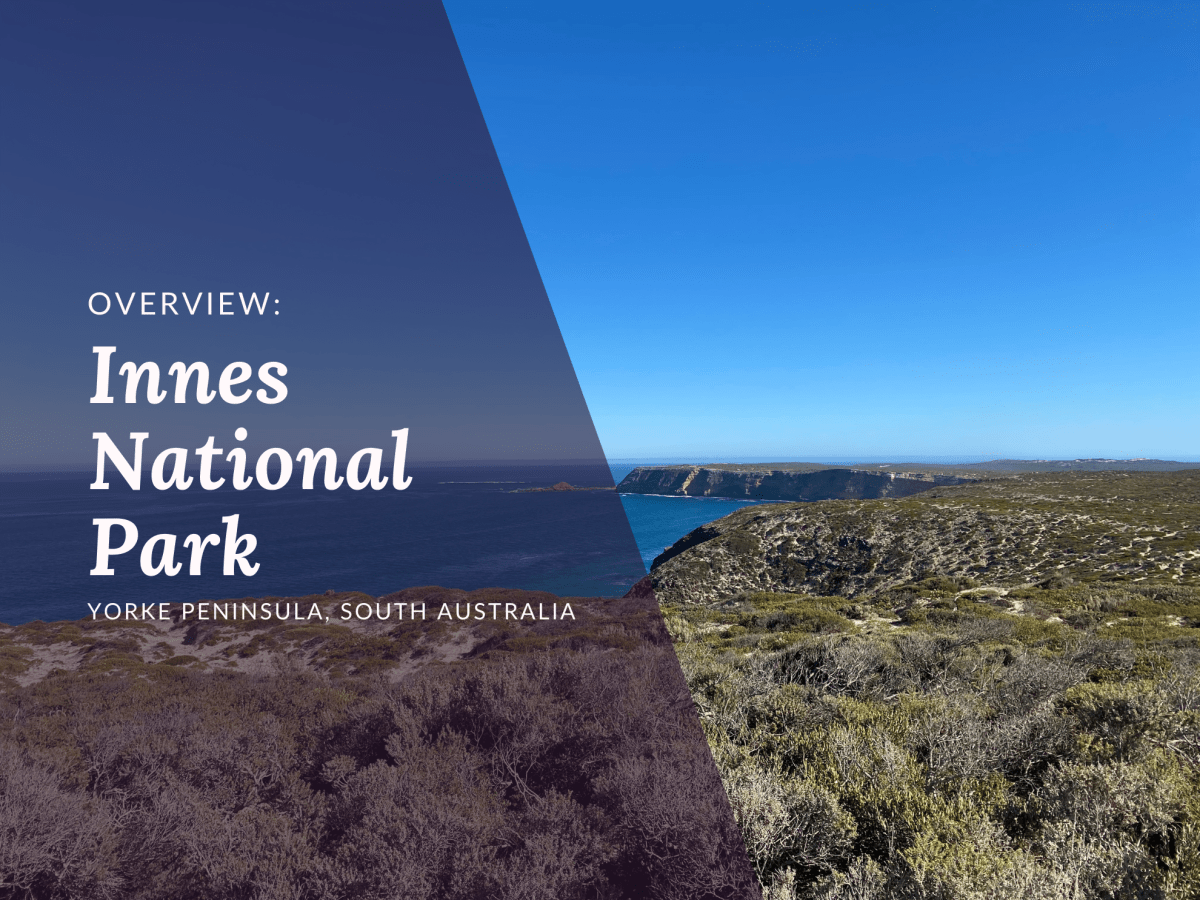 6 Reasons to Visit Innes National&nbsp;Park